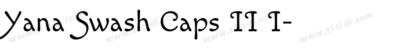 Yana Swash Caps II I字体转换 Yana Swash Caps II I字体转换